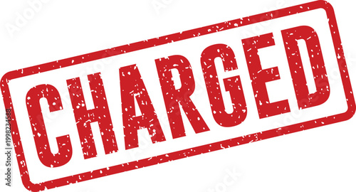 Red 'charged' stamp a symbol of power energy and legal status