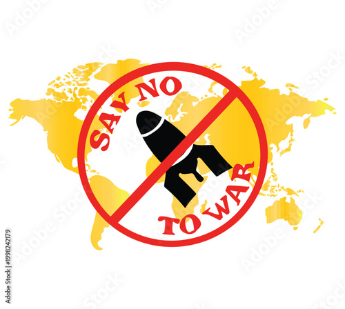 Stop War Say No War 