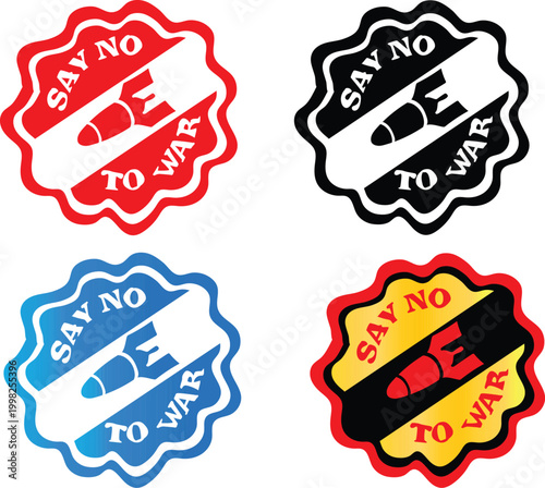 Stop War Say No War 