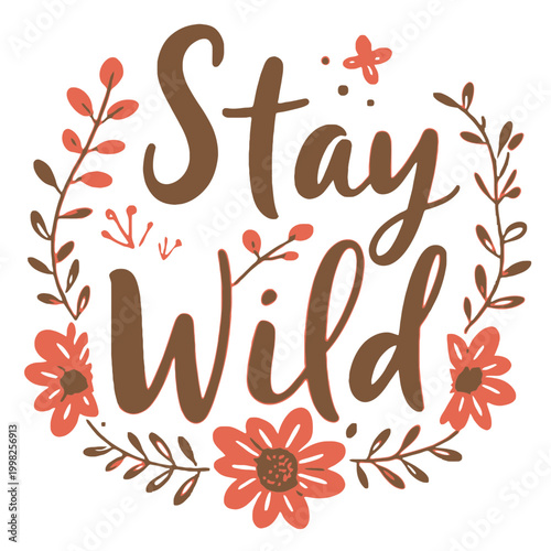 “Stay Wild” typography sticker