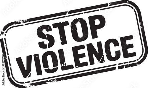 A rectangular stamp with distressed edges displays the impactful message 'STOP VIOLENCE' in bold sans-serif font, signifying a strong stance against aggression and harm.