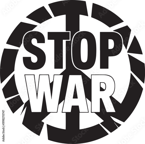 Peace symbol graphically displays the words 'STOP WAR' in bold white lettering, advocating for the cessation of global conflict and promoting peaceful resolutions among nations.