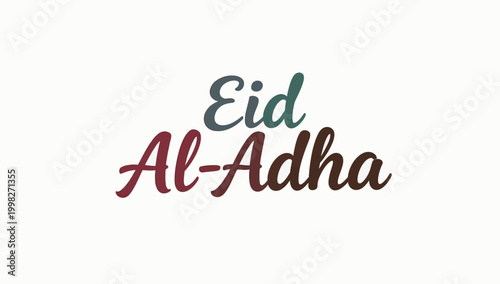 Eid Al-Adha Greeting with Festive Arabic Calligraphy and Traditional Islamic Design Elements