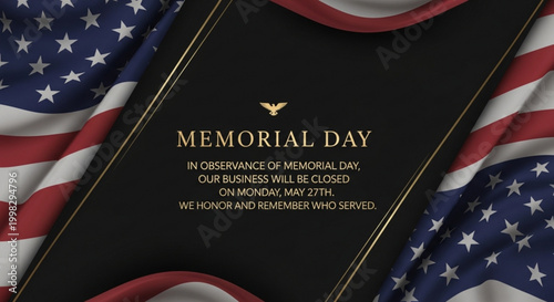Professional Memorial Day business closure notice with draped US flag