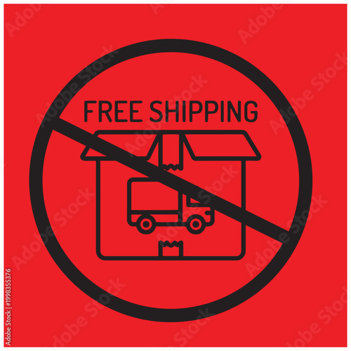 No free shipping a red sign with a crossed out package illustration
