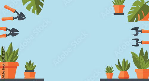 This flat vector illustration shows a light blue background framed by gardening tools and potted plants, leaving a central space for copy.