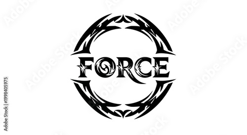 Stylized FORCE text within an ornate tribal-inspired oval frame.