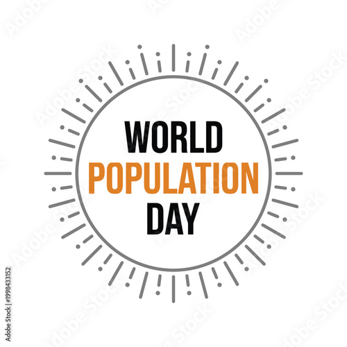 World Population Day awareness campaign logo with sunburst design elements.