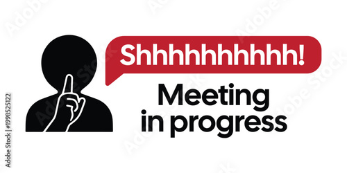 Shhh Meeting in Progress Sign with Silence Gesture Icon Red Speech Bubble, Office Quiet Sign for Door, Conference Room Noise Control Signage for Workplace Business Use
