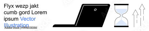 Time management, productivity, workflow, efficiency, deadline, multitasking. A laptop alongside an hourglass and upward arrows. Time management and productivity concept