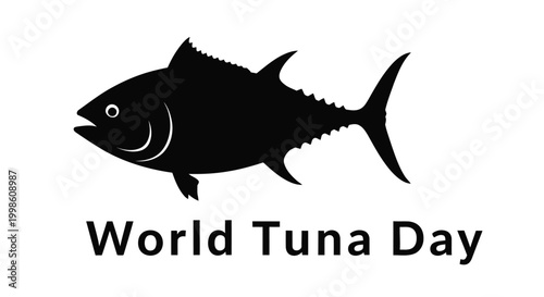tuna fish silhouette with world tuna day text high quality professional