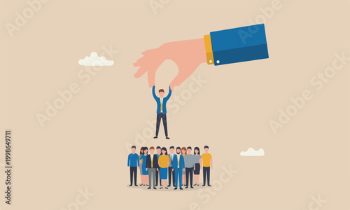 Choosing candidate job vacancy, human resources or manager pick success candidate, searching for success people concept, giant businessman hand HR pick up winner from group of job candidate