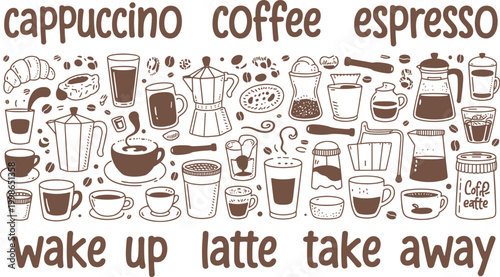 Hand drawn coffee drinks and pastries with text cappuccino coffee espresso wake up latte take away coffee beans