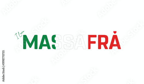 Принти на полотні I love Massafra, Typographic design of I love Massafra on a white background, Fl