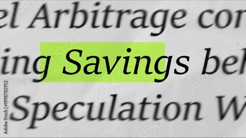 Highlighting the word Savings on printed document, macro focus text concept for money, budgeting, financial planning, frugal living and long term goals video

