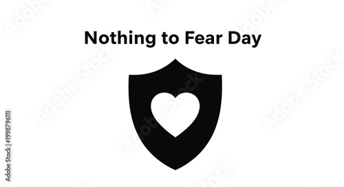 A vector graphic illustration for nothing to fear day with a shield and heart design