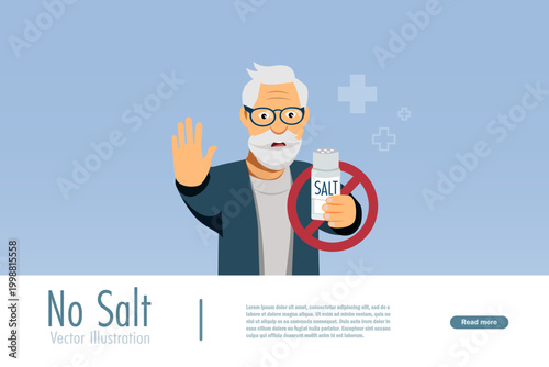 Eat less salt, low sodium for health. Senior man holding salt bottle with stop sign hand, remind not put salt on foods. 