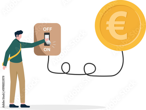 Expert activating Euro currency power with financial switch