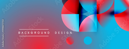 Abstract background features vibrant blue, red gradients. Overlapping circles, squares create dynamic composition. Modern design elements present.