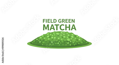 Vector illustration of a mound of green matcha powder with text FIELD GREEN MATCHA above it, isolated on a white background, representing healthy organic green tea ingredient.