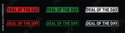 deal of the day grunge rubber stamp set red green white discount label on black background