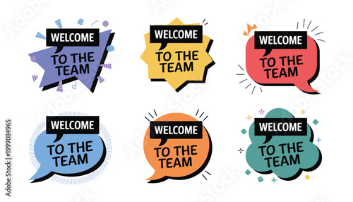 welcome to the team speech bubble design, colorful motivational label vector, inspiring quote typography with bright decorative elements for employee onboarding, office posters, stickers, and social