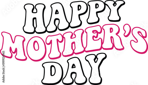 Happy mother's day groovy font text with thank you greeting celebration appreciation illustration typography lettering creative celebrate