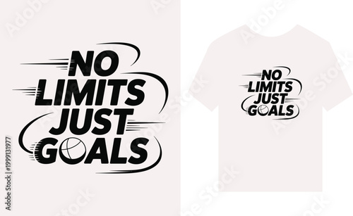No limits just goals dynamic typography for t-shirt printing