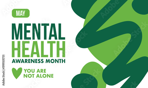 Mental Health Awareness Month in May. Annual campaign in United States. Raising awareness of mental health. Control and protection. Prevention campaign. Medical health care design. Vector illustration