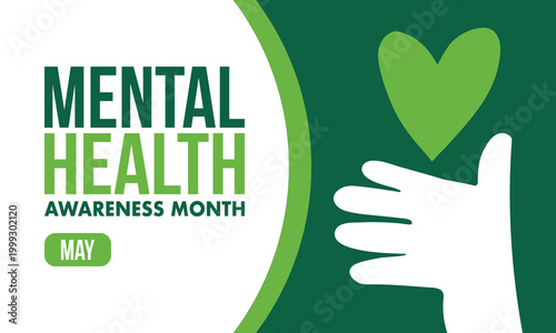 Mental Health Awareness Month in May. Annual campaign in United States. Raising awareness of mental health. Control and protection. Prevention campaign. Medical health care design. Vector illustration