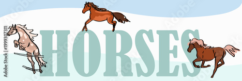 Huge letters spelling Horse and small horses, hand drawn vector illustration.