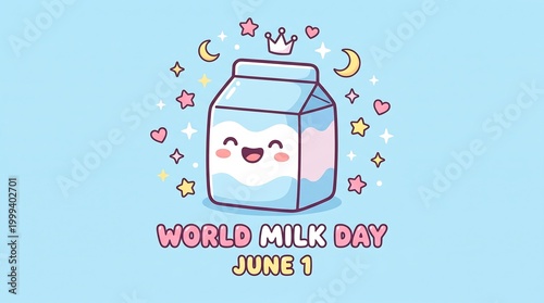 A cheerful cartoon milk carton with a smiling face and a crown surrounded by colorful stars and hearts on World Milk Day
