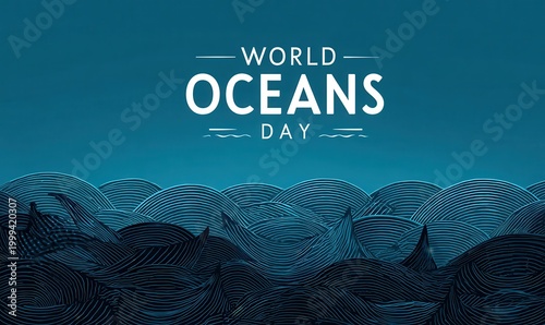 World Oceans Day awareness illustration with ocean waves and blue background