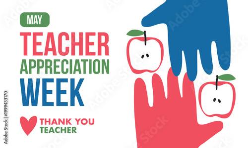 Teacher Appreciation Week in United States. Celebrated annual in May. In honour of teachers who hard work and teach our children. School and education. Student learning concept. Vector illustration