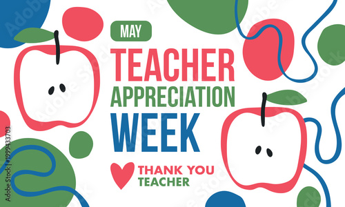 Teacher Appreciation Week in United States. Celebrated annual in May. In honour of teachers who hard work and teach our children. School and education. Student learning concept. Vector illustration