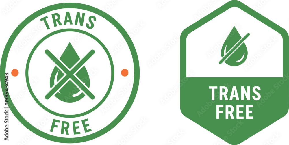 Obraz premium Trans Fat Free Label Icons Set – Healthy Food Badge, Green Organic Nutrition Symbol, Vector Illustration