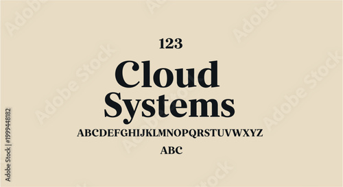 Elegant typography showcasing "Cloud Systems" with alphabet and numbers