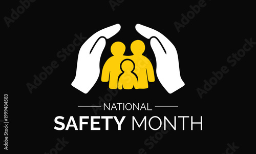 Every year in June, National Safety Month is recognized to promote safety awareness. Banner of featuring construction icons, protective symbols, and bold yellow-black contrast for industrial campaigns