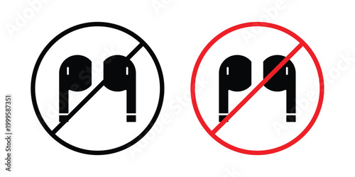 No earbuds allowed sign outlined. Flat fill icons