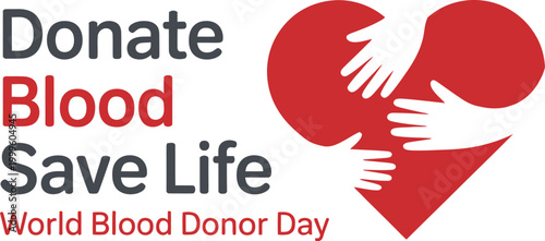 World Blood Donor Day concept with heart and hands isolated on white background