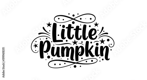 Little Pumpkin. lettering and all elements in black. Vector style. White background. Pure white background. Perfect isolation and visual consistency. Bold