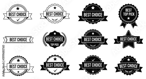 best choice badge collection in black and white silhouette high quality professional detailed modern elegant stylish clean crisp vibrant colorful digital