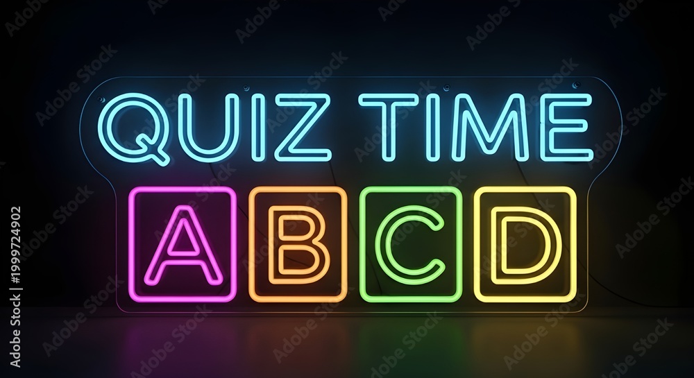 Obraz premium Vibrant glowing neon quiz time sign with multiple choice answer options a b c d illuminating a dark background.