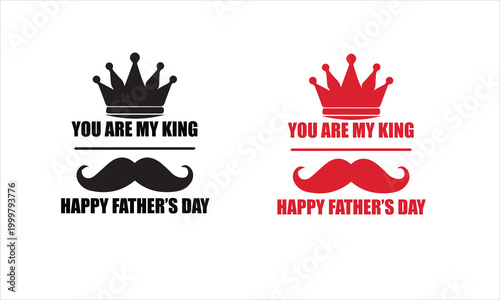 Father's day silhouette design crowns mustaches and heartfelt messages
