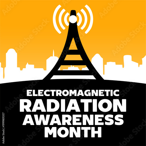 electromagnetic radiation awareness month for better safety