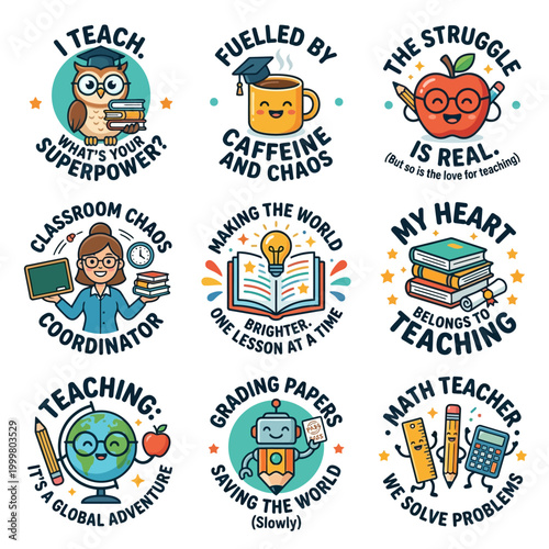 Humorous educator slogans and logos for merchandise