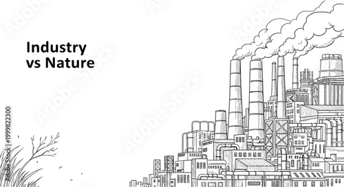 Sketch illustration of industrial plant factory smoke chimneys representing industry vs nature conflict.