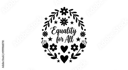 Equality for All Typography Design with Floral Elements.