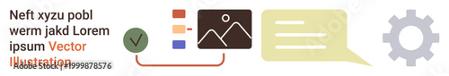 Workflow management, user interfaces, communication tools, digital integration, project visualization, task organization. Icons of text, image and gear. Workflow management and user interfaces