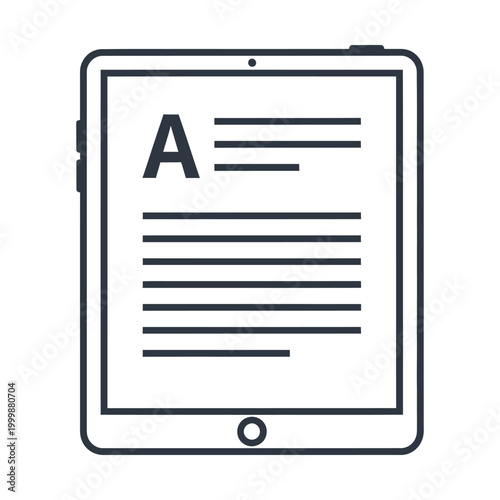 Minimalist tablet icon with digital text, modern ebook reader vector illustration, electronic document on mobile screen, thin line art for digital publishing and online education